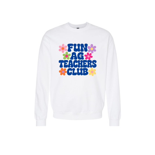 FUN AG TEACHERS WHITE SWEATSHIRT- PLEASE READ DES.