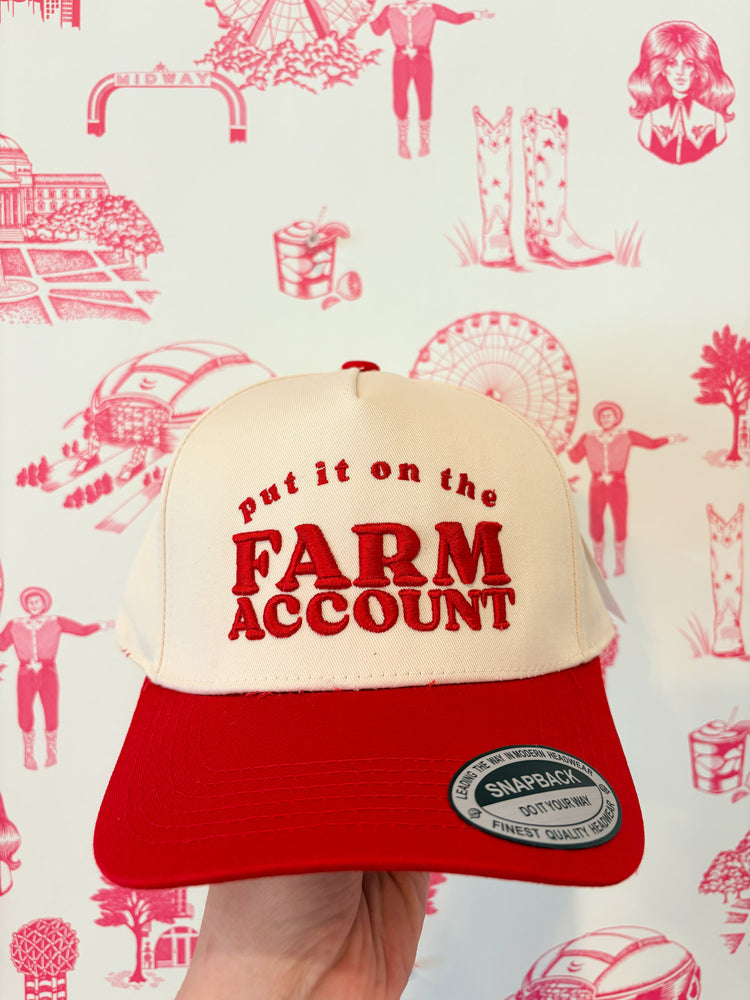 PUT IT ON THE FARM ACCOUNT-RED