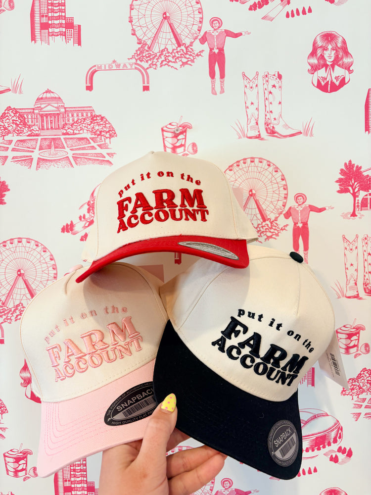 PUT IT ON THE FARM ACCOUNT-RED